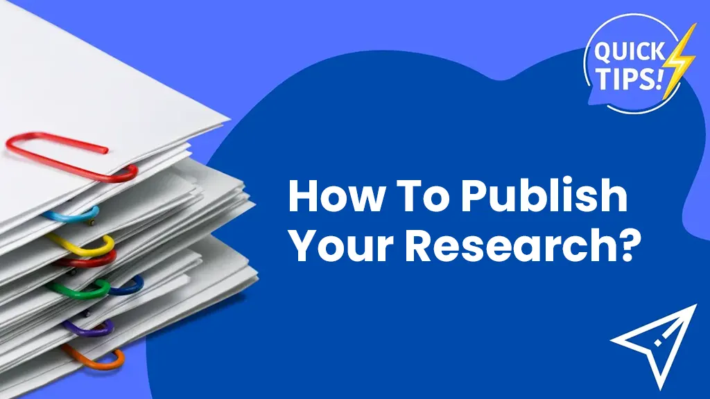 How To Publish Your Research?